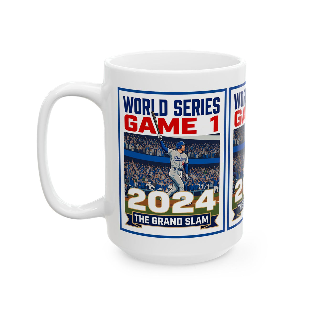 2024 World Series Game 1 - Ceramic Mug — 'The Grand Slam' Dodger Baseball Coffee Cup