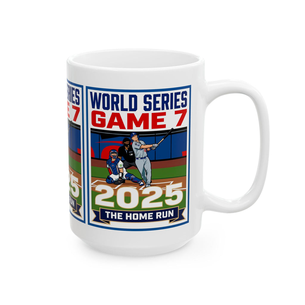 2025 World Series Game 7 Baseball Mug – 'Winning Home Run' Ceramic Coffee Cup (11oz & 15oz)