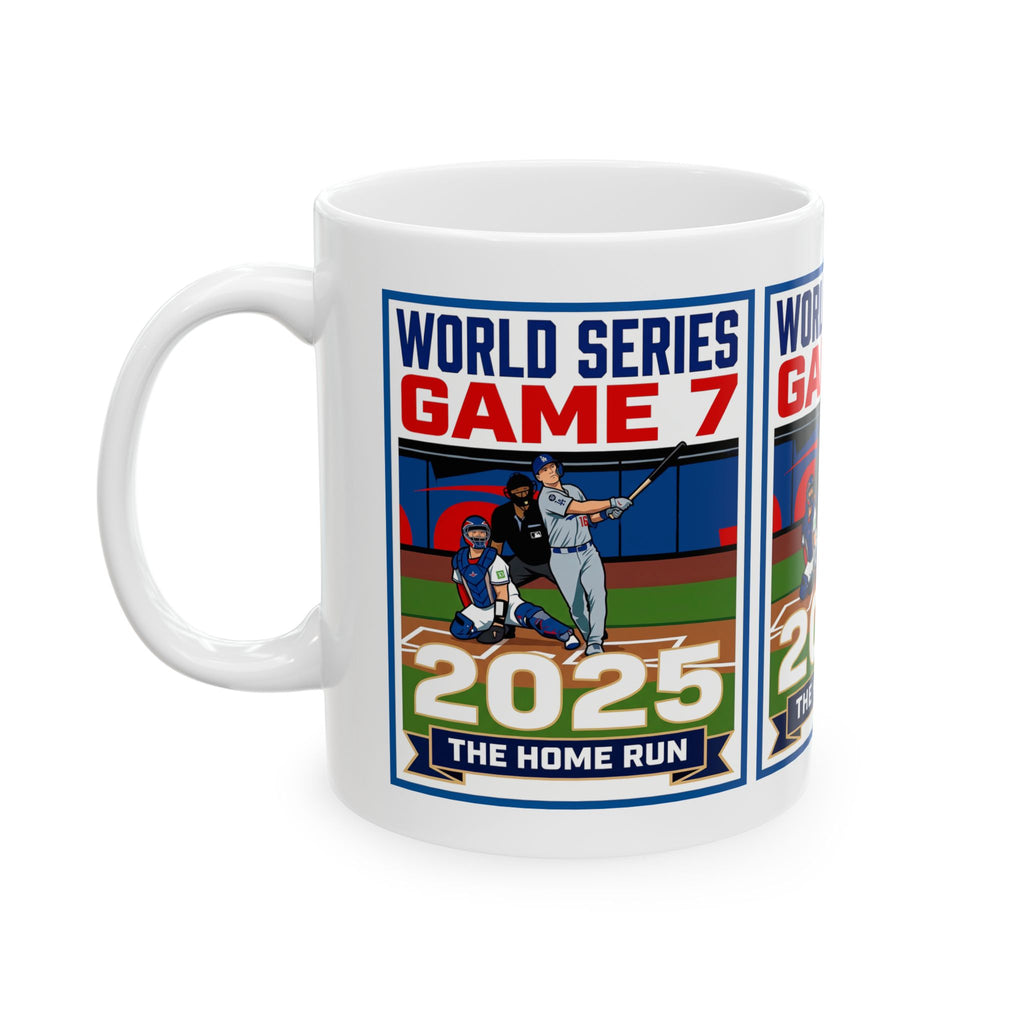 2025 World Series Game 7 Baseball Mug – 'Winning Home Run' Ceramic Coffee Cup (11oz & 15oz)