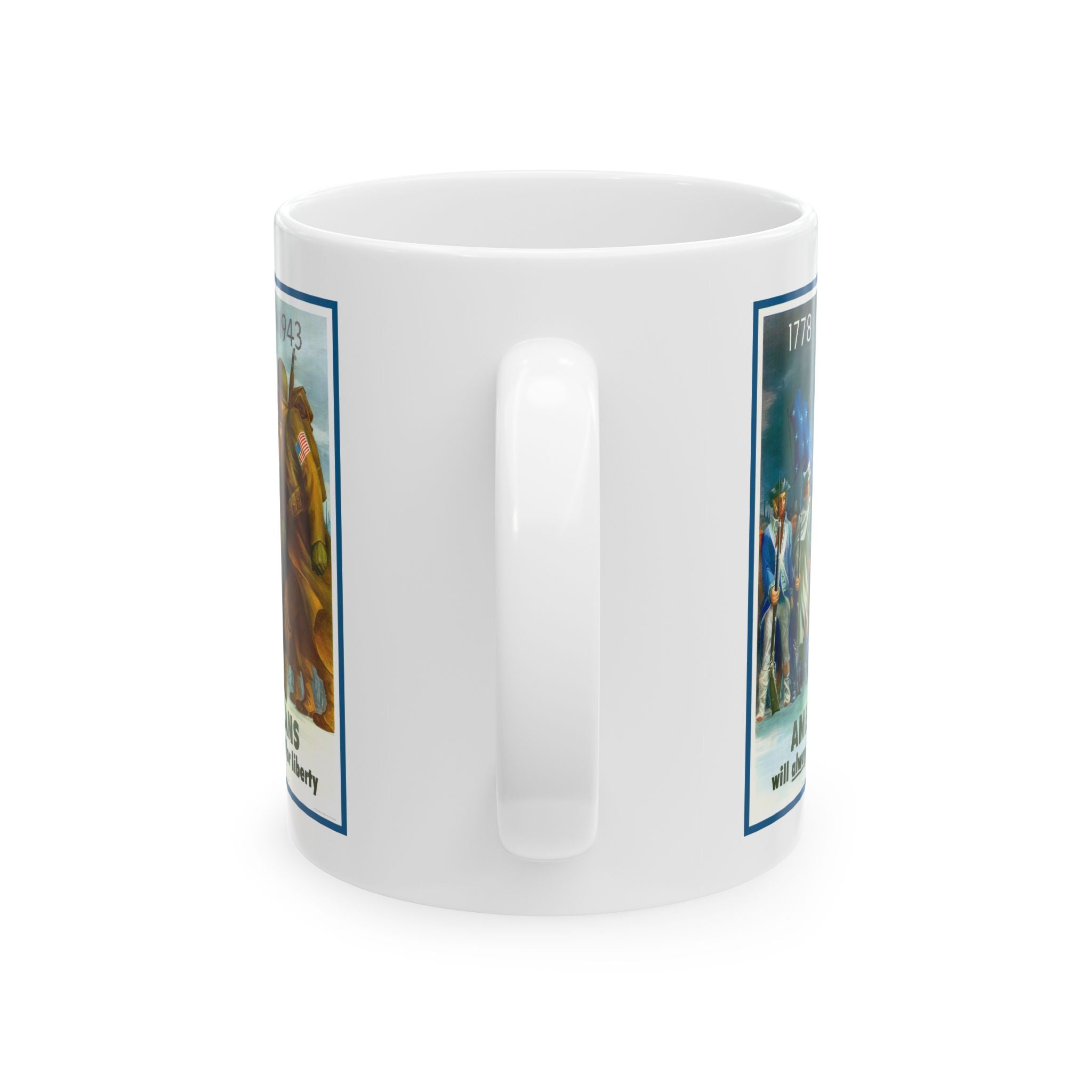 1943 Vintage World War II Poster - Americans will always fight for liberty - Ceramic Mug, 11oz
